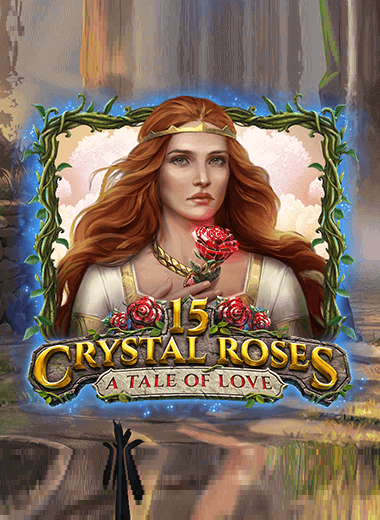 15 Crystal Roses: A Tale of Love